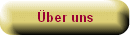 �ber uns